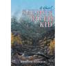 Salmon River Kid