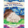 The Adventures of Pep the Mammoth