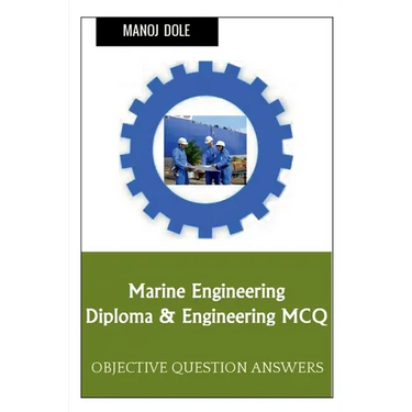 Marine Engineering Diploma & Engineering MCQ
