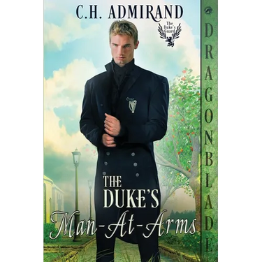 The Duke's Man-At-Arms