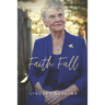 Faith Full: A Memoir of Arletta Clutteur, The White Dove