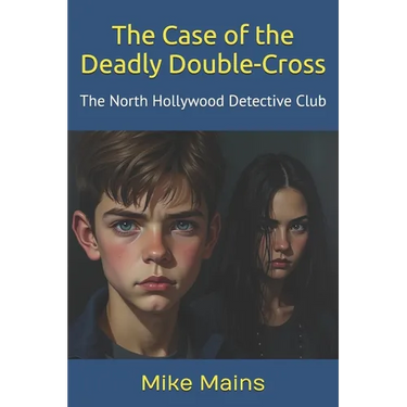 The Case of the Deadly Double-Cross