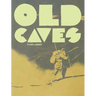 Old Caves