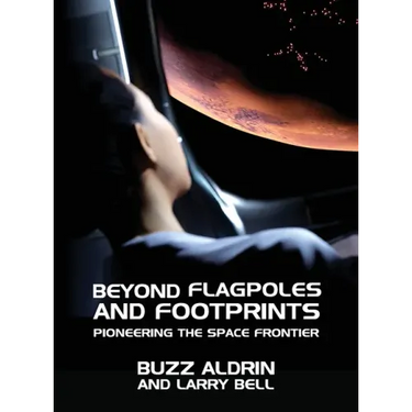 Beyond Flagpoles and Footprints: Pioneering the Space Frontier