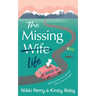 The Missing Wife Life