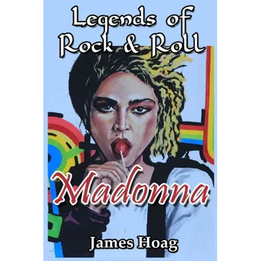 Legends of Rock & Roll - Madonna