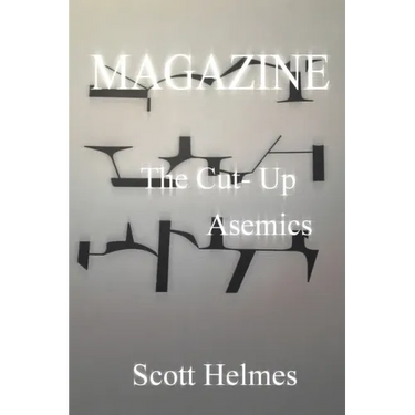 Magazine: The Cut-Up Asemics