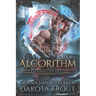 Algorithm: A Divine Dungeon Series