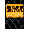 The Road to Love Canal: Managing Industrial Waste before EPA