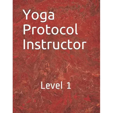 Yoga Protocol Instructor: Yoga Level 1