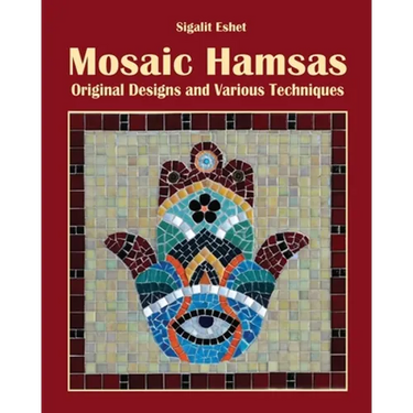 Mosaic Hamsas: Original Designs and Various Techniques