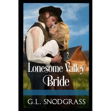 Lonesome Valley Bride