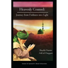 Heavenly Counsel: From Darkness Into Light