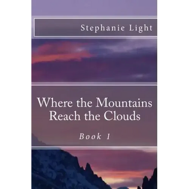 Where the Mountains Reach the Clouds