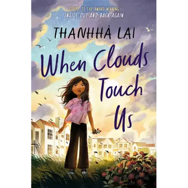 When Clouds Touch Us