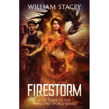 Firestorm: An Urban Fantasy Military Adventure
