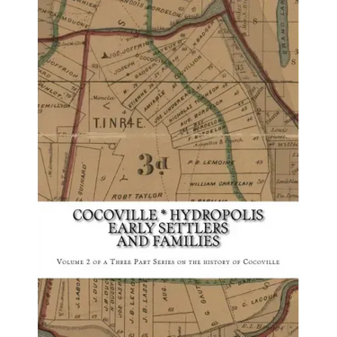 Cocoville * Hydropolis Early Settlers and families