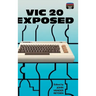 VIC 20 Exposed