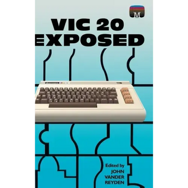 VIC 20 Exposed