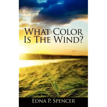 What Color Is the Wind?