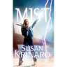Mist