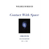 Contact With Space: Oranur; Second Report 1951 - 1956