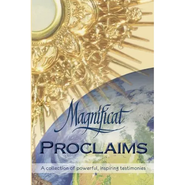 Magnificat Proclaims