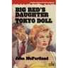 Big Red's Daughter / Tokyo Doll