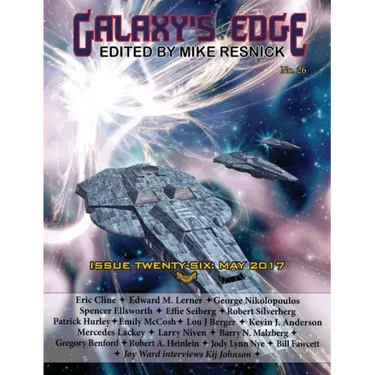Galaxy's Edge Magazine: Issue 26, May 2017