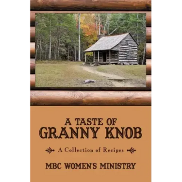 A Taste of Granny Knob