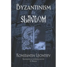 Byzantinism & Slavdom