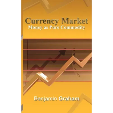 Currency Market: Money as Pure Commodity