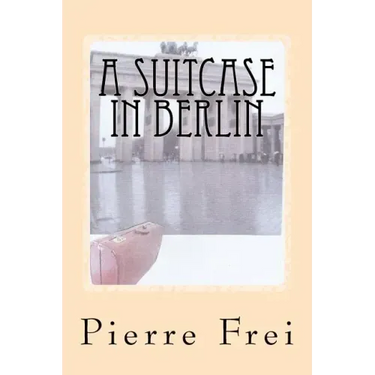 A Suitcase in Berlin