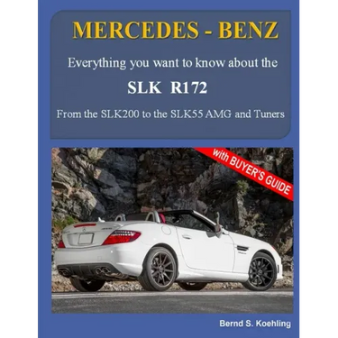 MERCEDES-BENZ, The SLK models: The R172