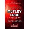 The Fans Have Their Say #12 Mötley Crüe: L.A. Rock 'n' Roll Bad Boys