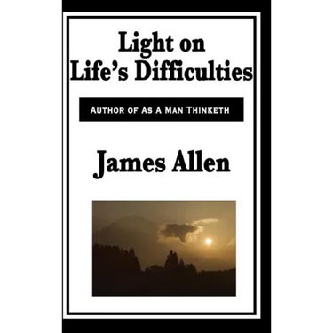 Light on Life's Difficulties