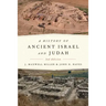 A History of Ancient Israel and Judah, 2nd Ed.