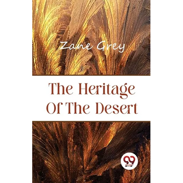 The Heritage of the Desert