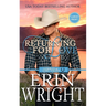 Returning for Love: A Second Chance Western Romance (Large Print - Hardcover)