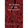 No Taming of the Enthusiast: A scenic route into computer science