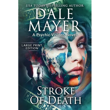 Stroke of Death: A Psychic Visions Novel