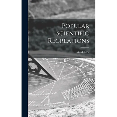 Popular Scientific Recreations
