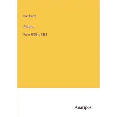 Poems: From 1860 to 1868