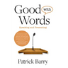Good with Words: Speaking and Presenting