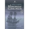Bluenose Ghosts