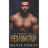 Remington: An M/M Mafia Romance