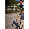 The Roads of the Roma: A Pen Anthology of Gypsy Writers