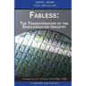 Fabless: The Transformation of the Semiconductor Industry