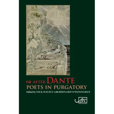After Dante: Poets in Purgatory