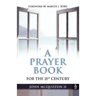A Prayer Book for the Twenty-First Century